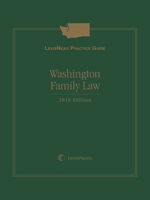 cover image of LexisNexis Practice Guide: Washington Family Law